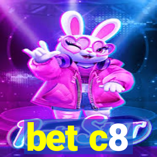 bet c8