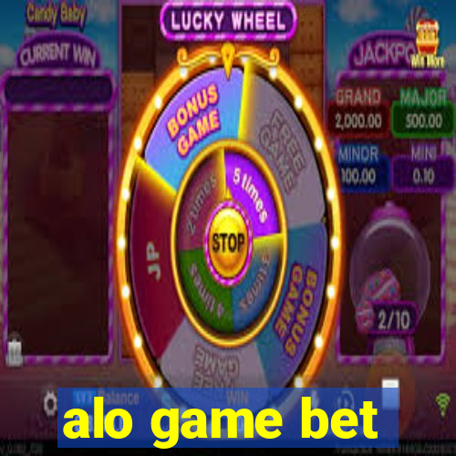 alo game bet