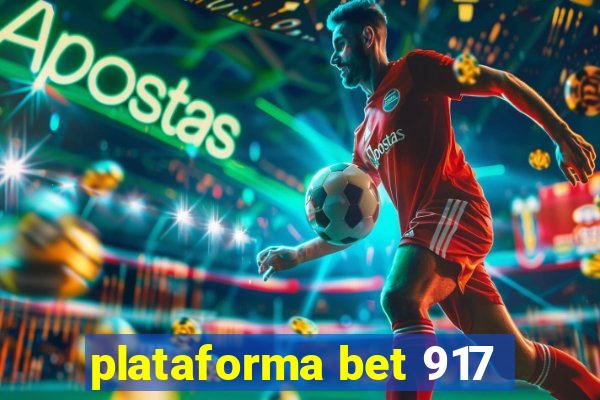 plataforma bet 917