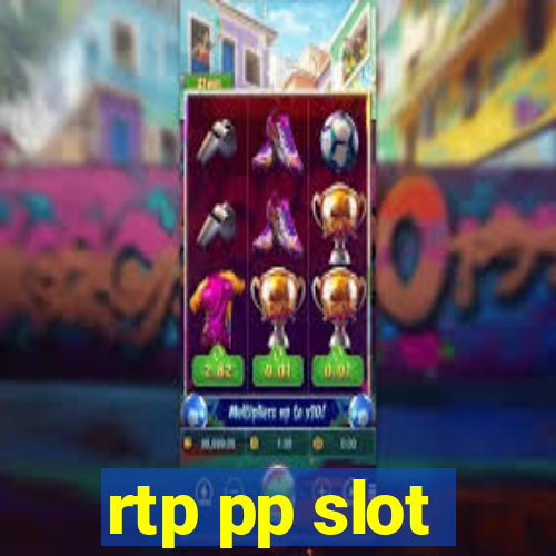 rtp pp slot