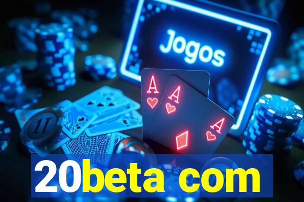 20beta com