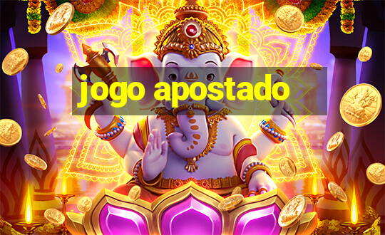 jogo apostado