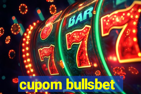 cupom bullsbet