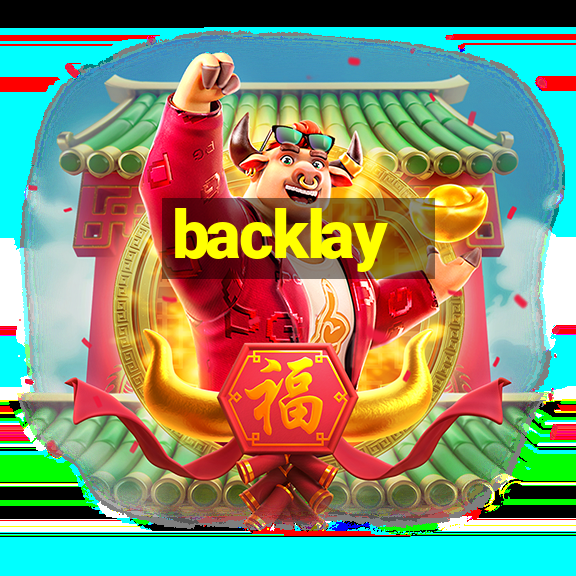 backlay