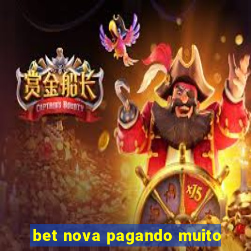 bet nova pagando muito