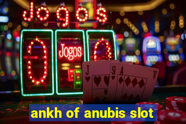 ankh of anubis slot