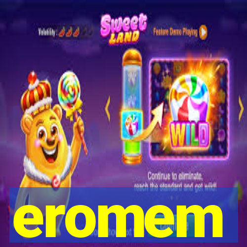 eromem