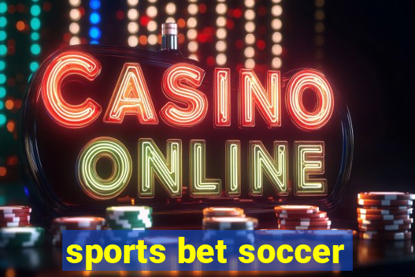 sports bet soccer