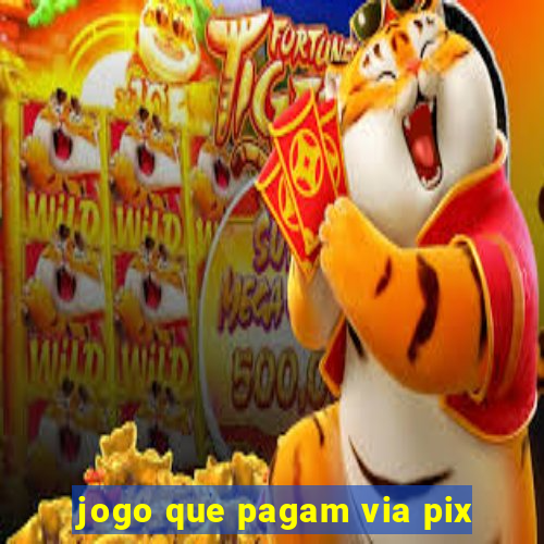 jogo que pagam via pix