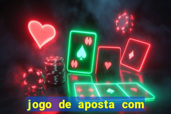 jogo de aposta com deposito baixo