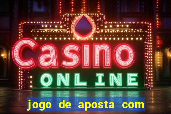 jogo de aposta com deposito baixo