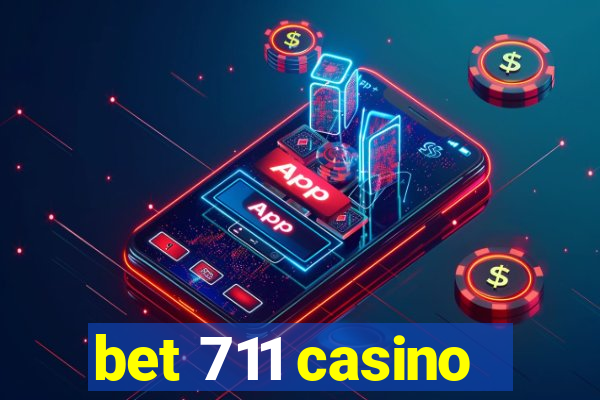 bet 711 casino