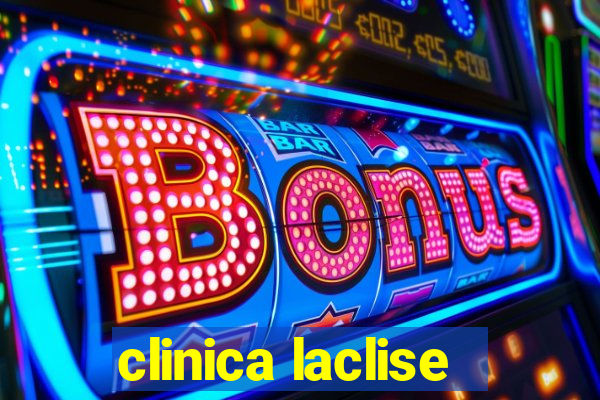 clinica laclise