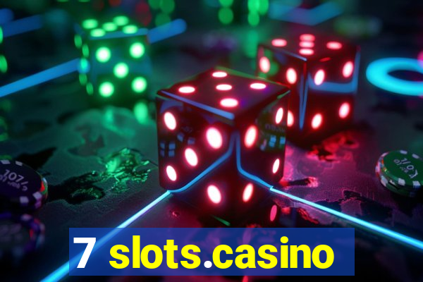 7 slots.casino