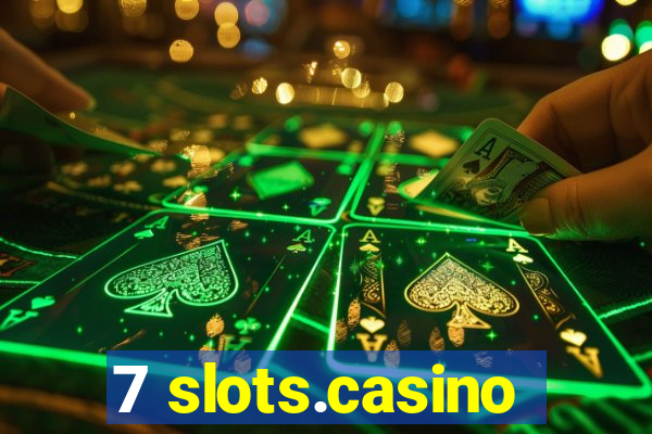 7 slots.casino