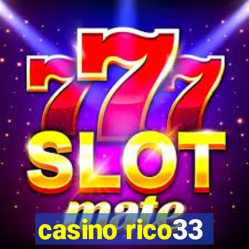 casino rico33