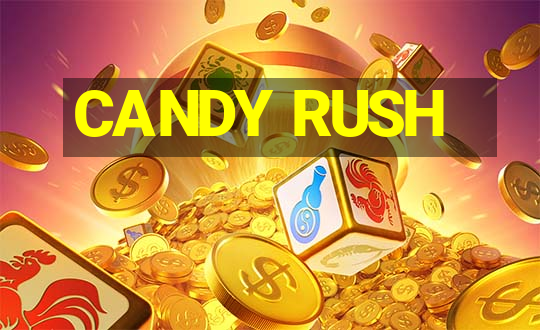 CANDY RUSH