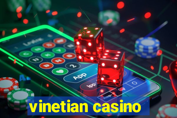 vinetian casino