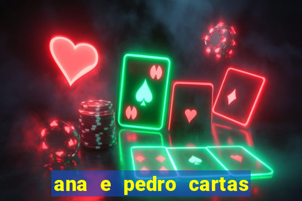 ana e pedro cartas download pdf