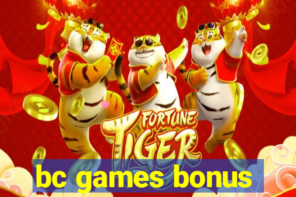 bc games bonus