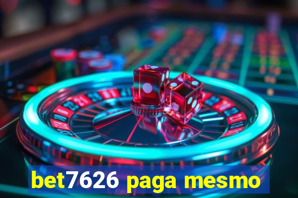 bet7626 paga mesmo