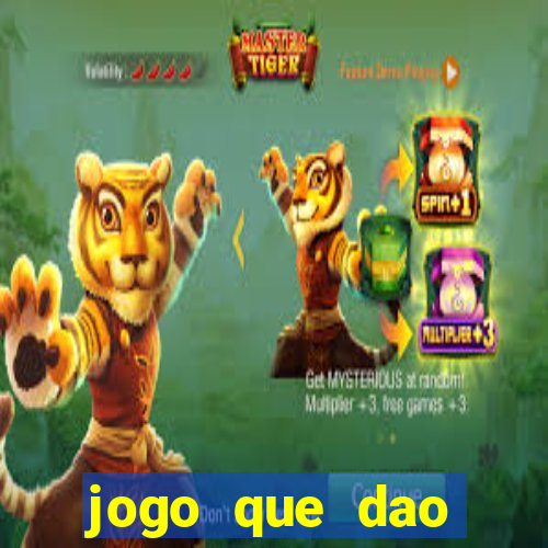 jogo que dao dinheiro de verdade