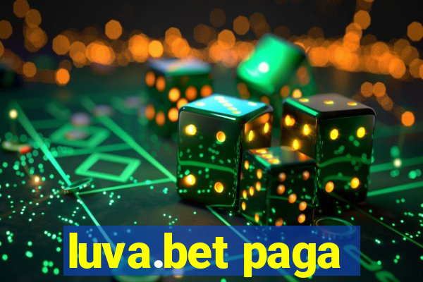 luva.bet paga