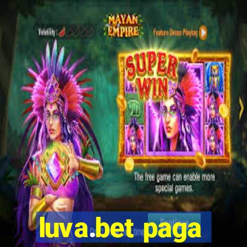 luva.bet paga