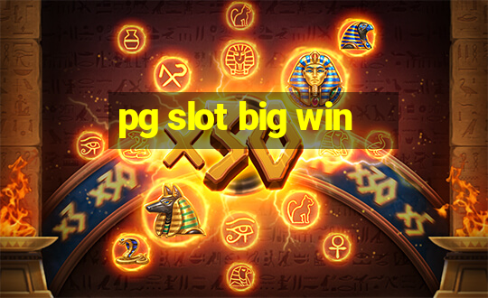 pg slot big win