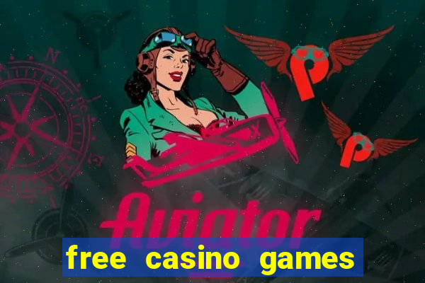 free casino games slots machines