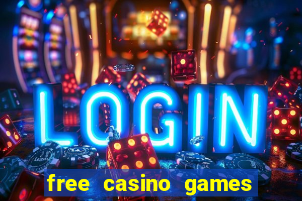 free casino games slots machines