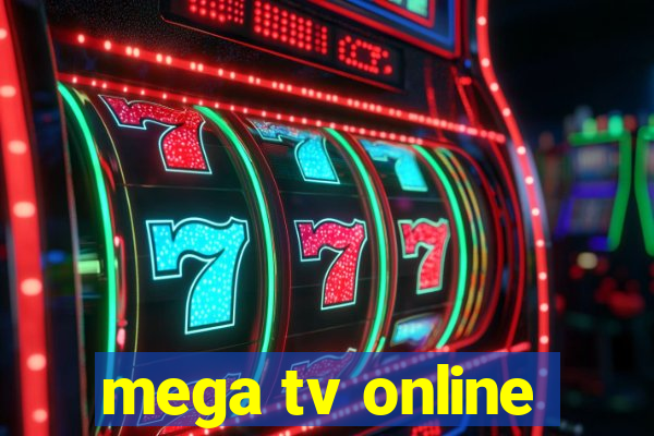 mega tv online