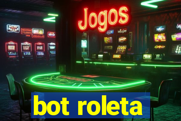 bot roleta