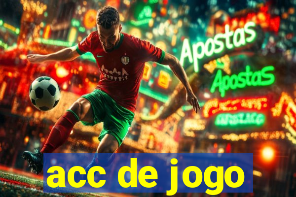 acc de jogo