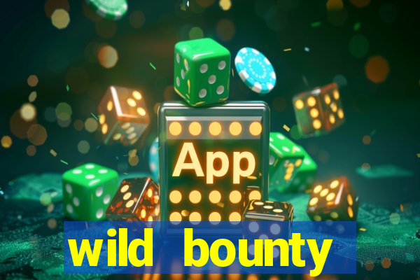 wild bounty showdown slot