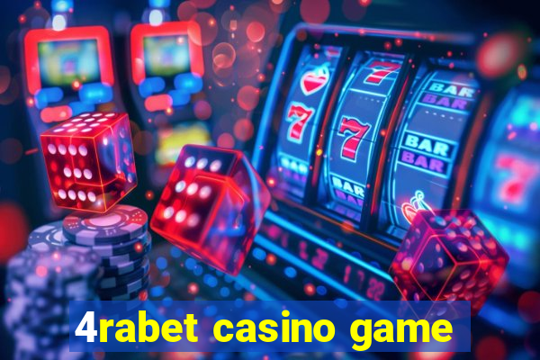 4rabet casino game