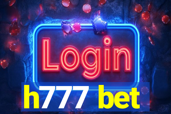 h777 bet