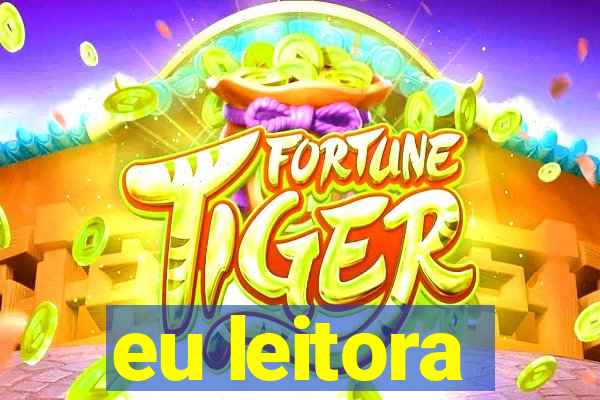 eu leitora