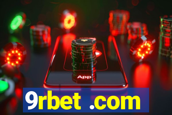 9rbet .com