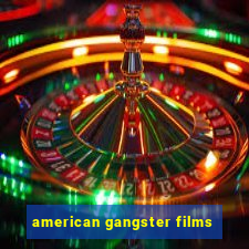 american gangster films