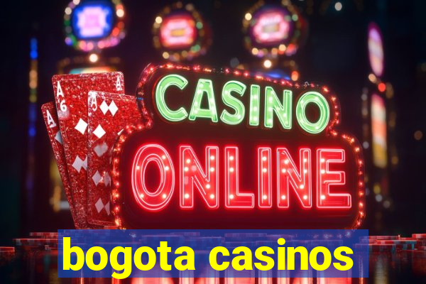 bogota casinos