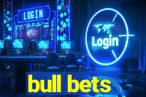 bull bets