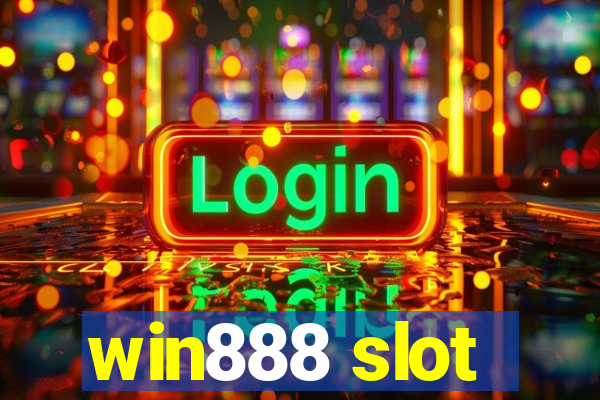 win888 slot