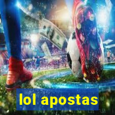 lol apostas