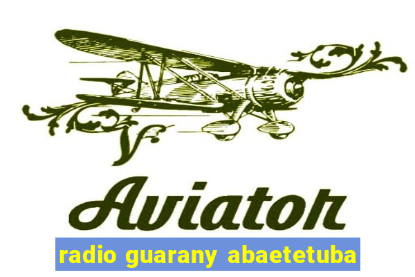 radio guarany abaetetuba