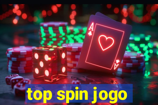 top spin jogo