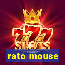 rato mouse