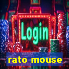 rato mouse