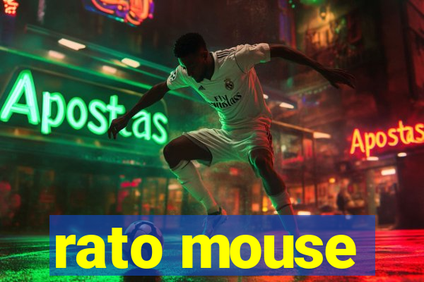 rato mouse