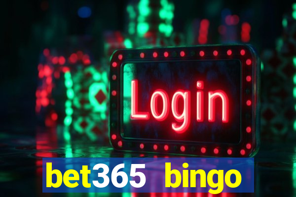 bet365 bingo android app